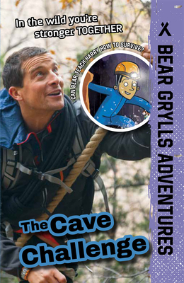 The Cave Challenge: Volume 9 - Bear Grylls