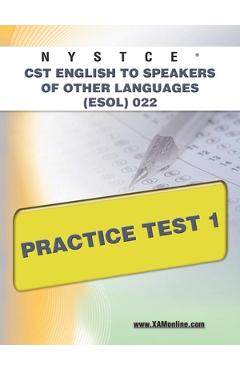 Coperta cărții 'NYSTCE CST English to Speakers of Other Languages (Esol) 022 Practice Test 1 - Sharon A. Wynne'