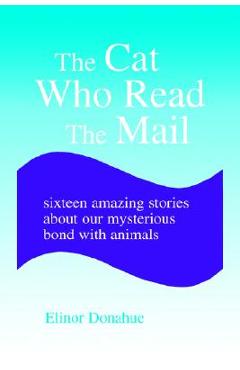 Coperta cărții 'The Cat Who Read the Mail - Elinor Donahue'