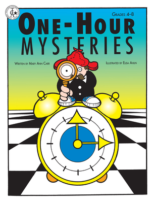 One-Hour Mysteries: Grades 4-8 - Mary Ann Carr