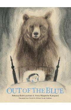 Out of the Blue: A Picture Book - Rebecca Bach-lauritsen