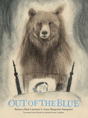 Out of the Blue: A Picture Book - Rebecca Bach-lauritsen