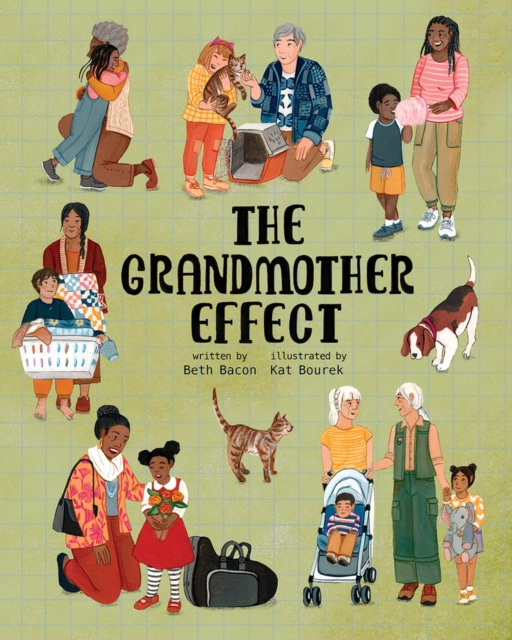 The Grandmother Effect - Kat Bourek