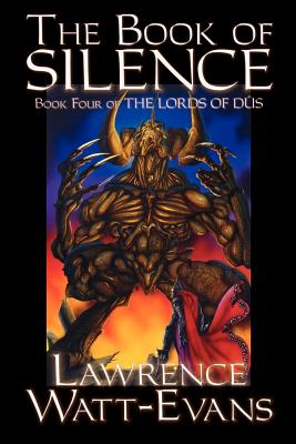 The Book of Silence - Lawrence Watt-evans