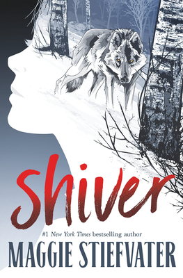 Shiver - Maggie Stiefvater