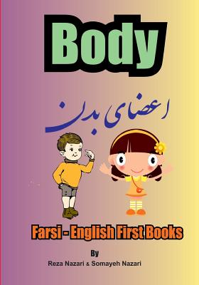Coperta cărții 'Farsi - English First Books: Body - Somayeh Nazari'