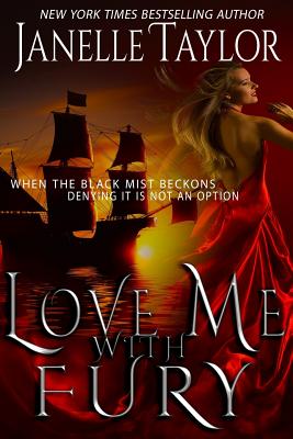 Love Me With Fury - Janelle Taylor