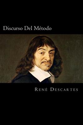 Discurso Del Metodo (Spanish Edition) - Rene Descartes