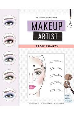 Coperta cărții 'Makeup Artist Brow Charts - Gina M. Reyna'