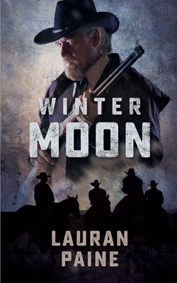 Winter Moon - Lauran Paine