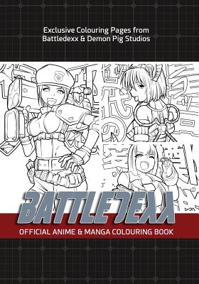 Battledexx Official Manga & Anime Colouring Book - Narisawa Togai