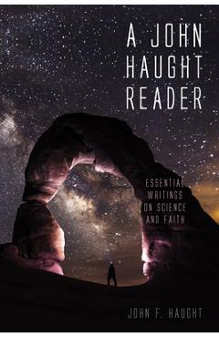 Coperta cărții 'A John Haught Reader - John F. Haught'