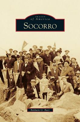 Socorro - Baldwin G. Burr