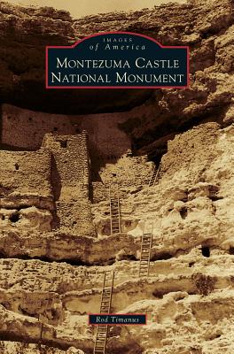 Montezuma Castle National Monument - Rod Timanus