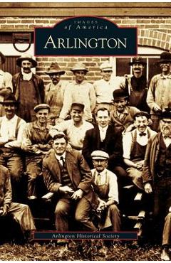 Coperta cărții 'Arlington - Arlington Historical Society'