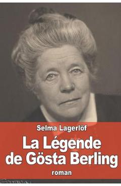 Coperta cărții 'La Légende de Gösta Berling - André Bellessort'