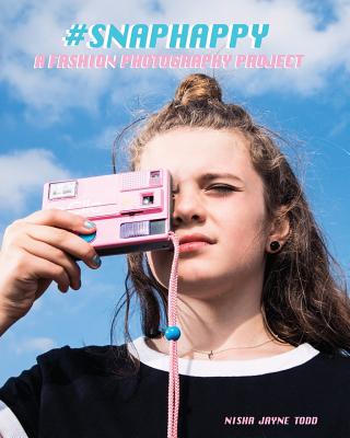 Snaphappy: A Fashion Photography Project - Nisha Jayne Todd