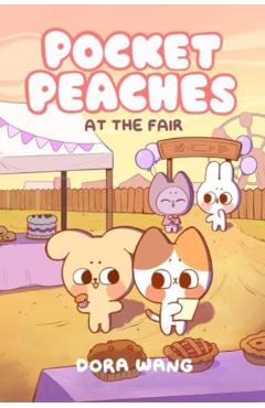 Pocket Peaches: At the Fair: Volume 2 - Dora Wang