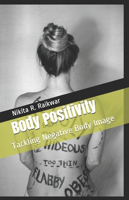 Body Positivity: Tackling Negative Body Image - The Read Side