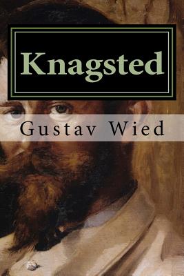 Knagsted: Billeder fra Ind- og Udland - Gustav Wied