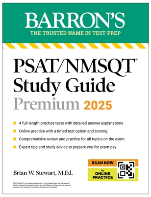 Psat/NMSQT Premium Study Guide: 2025: 2 Practice Tests + Comprehensive Review + 200 Online Drills - Brian W. Stewart