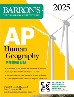 AP Human Geography Premium 2025: 6 Practice Tests + Comprehensive Review + Online Practice - Meredith Marsh