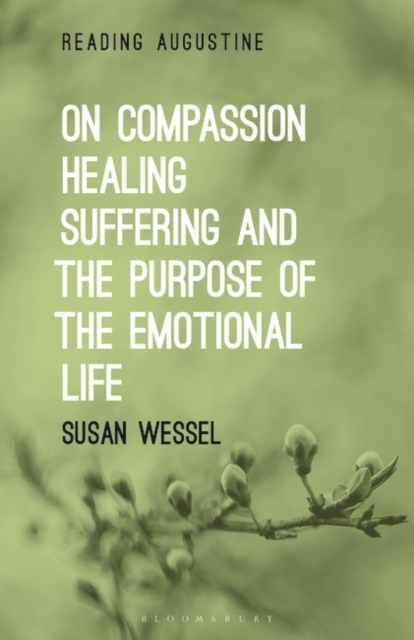 On Compassion, Healing, Suffering, and the Purpose of the Emotional Life - Susan Wessel