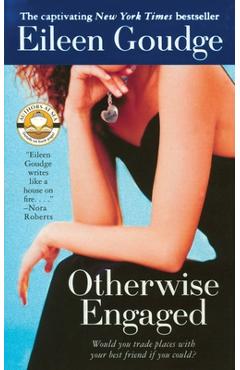 Coperta cărții 'Otherwise Engaged - Eileen Goudge'