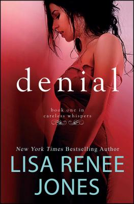 Denial: Inside Out - Lisa Renee Jones