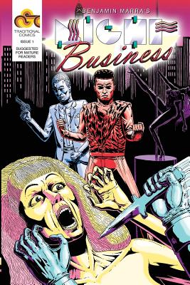 Coperta cărții 'Night Business, Issue 1: Bloody Nights Part 1 - Benjamin Marra'