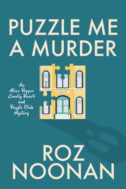 Puzzle Me a Murder - Roz Noonan