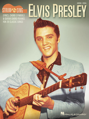 Coperta cărții 'Elvis Presley - Strum & Sing Guitar - Elvis Presley'
