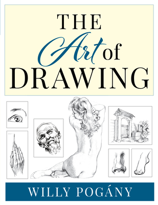 The Art of Drawing - Willy Pogany