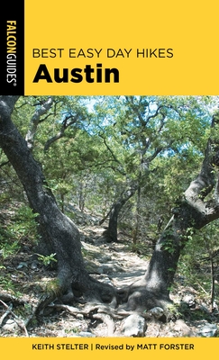 Coperta cărții 'Best Easy Day Hikes Austin - Matt Forster'