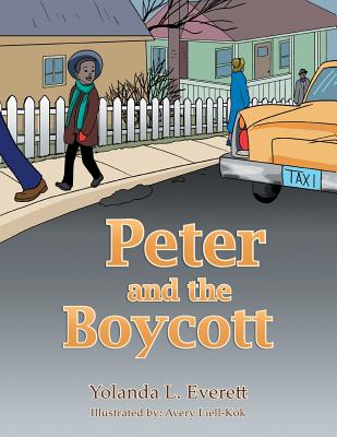 Peter and the Boycott - Yolanda L. Everett