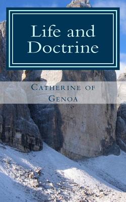 Life and Doctrine - Catherine Of Genoa