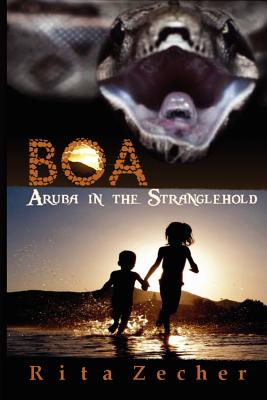 Boa: Aruba In The Stranglehold - Rita Zecher