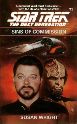 Star Trek: The Next Generation: Sins of Commission - Susan Wright