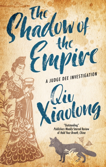 The Shadow of the Empire - Qiu Xiaolong