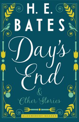 Day's End and Other Stories - H. E. Bates