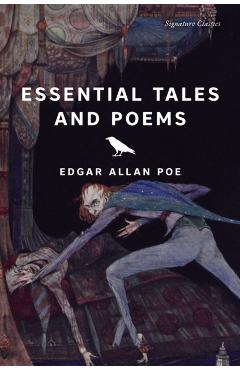Essential Tales and Poems - Edgar Allan Poe