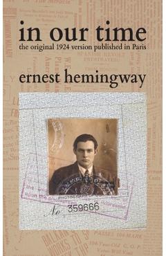 Coperta cărții 'In Our Time - Ernest Hemingway'