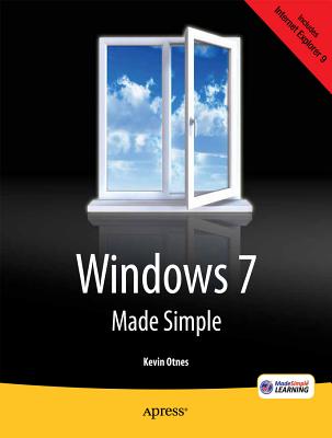Windows 7 Made Simple - Kevin Otnes