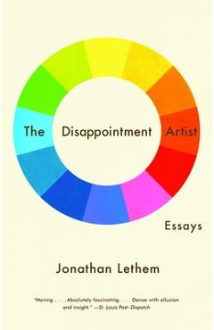 Poza produsului The Disappointment Artist: Essays - Jonathan Lethem