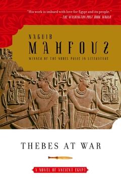 Poza produsului Thebes at War - Naguib Mahfouz