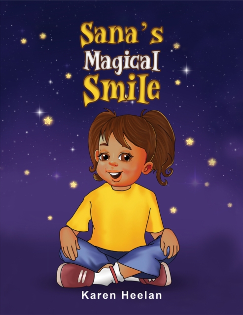 Sana's Magical Smile - Karen Heelan