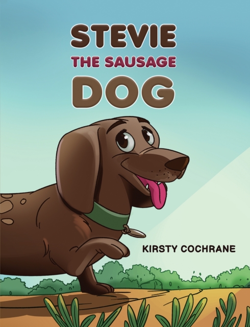 Stevie the Sausage Dog - Kirsty Cochrane