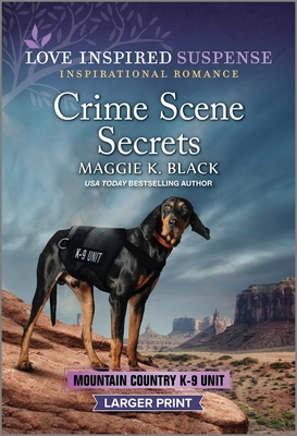 Crime Scene Secrets - Maggie K. Black