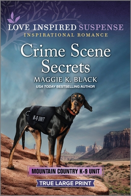 Crime Scene Secrets - Maggie K. Black