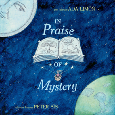 In Praise of Mystery - Ada Limn